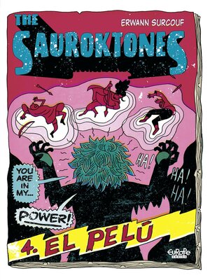 cover image of The Sauroktones--Chapter 4--El Pelú